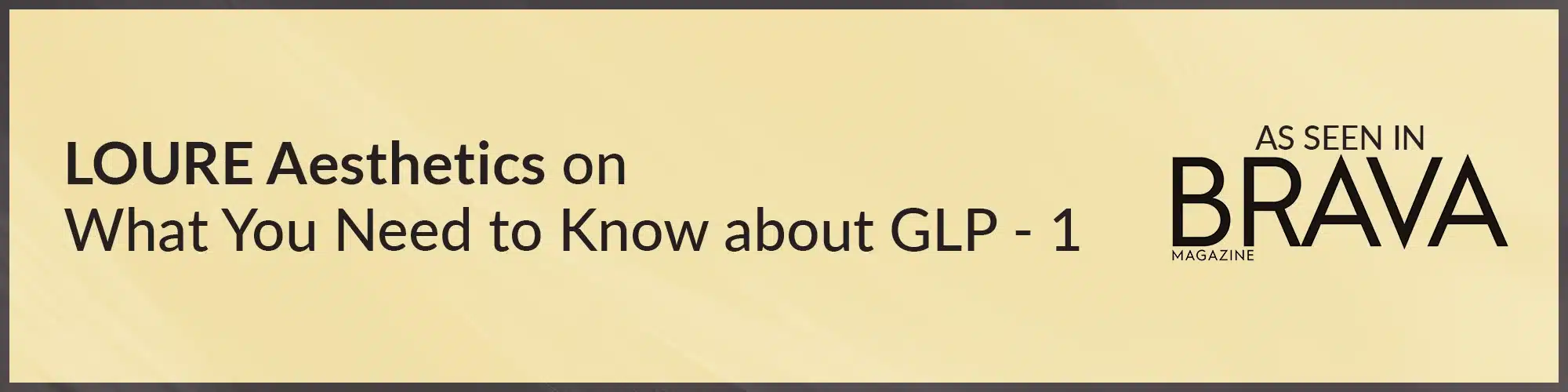 LOURE Aesthetics on What You Need to Know about GLP-1